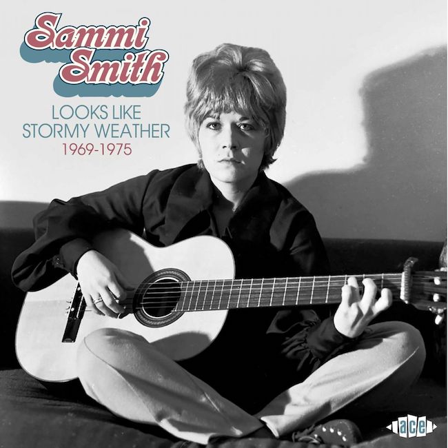 Smith ,Sammi - Looks Like Stormy Weather 1969-1975
